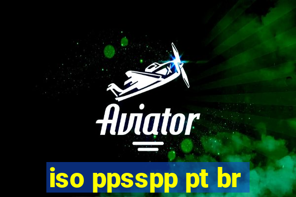 iso ppsspp pt br